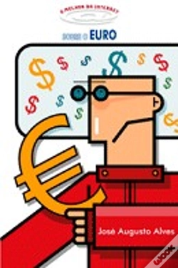 Capa do artigo O Melhor da Internet Sobre o Euro