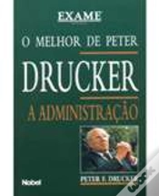 Capa do artigo O Melhor de Peter Drucker - A Administração