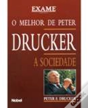 Capa do artigo O Melhor de Peter Drucker - A Sociedade