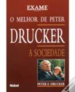 Capa do artigo O Melhor de Peter Drucker - A Sociedade