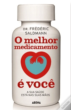 Capa do artigo O Melhor Medicamento é Você