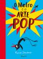 O Melro e a Arte POP - Preview