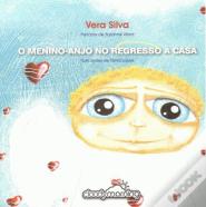 O Menino-Anjo no Regresso a Casa