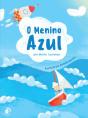 O Menino Azul - Preview