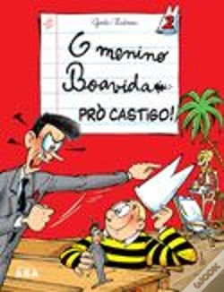 Capa do artigo O Menino Boavida - Prò Castigo!
