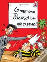 O Menino Boavida - Prò Castigo!