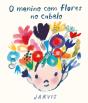 O Menino com Flores no Cabelo - Preview