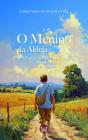 O Menino da Aldeia e o Caminho da Esperança - Preview