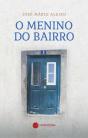 O Menino do Bairro - Preview