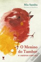 O Menino do Tambor e outros contos