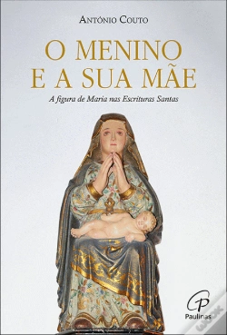 Capa do artigo O Menino e a Sua Mãe