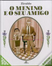 O Menino e o Seu Amigo