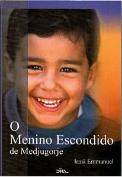 O Menino Escondido de Medjugorge