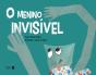 O Menino Invisível - Preview