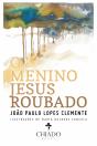O Menino Jesus Roubado - Preview
