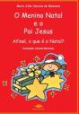 O Menino Natal e o Pai Jesus - Preview