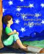 O Menino que Falava com as Estrelas - Preview