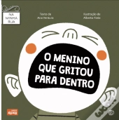 O Menino que Gritou para Dentro
