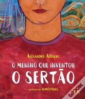Capa do artigo O Menino Que Inventou O Sertão