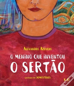 Capa do artigo O Menino Que Inventou O Sertão