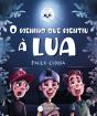 O Menino que Mentiu à Lua - Preview