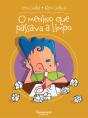 O Menino Que Passava A Limpo - Preview