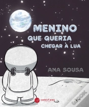 Capa do artigo O Menino que Queria Chegar à Lua
