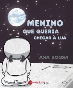 Capa do artigo O Menino que Queria Chegar à Lua