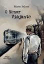 O Menor Viajante - Preview