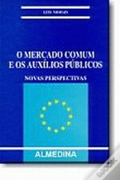 Capa do artigo O Mercado Comum e os Auxílios Públicos