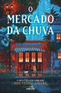 O Mercado da Chuva - Preview