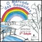 O Mercado das Saudades - Preview