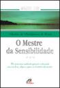 O Mestre da Sensibilidade - Preview