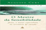 O Mestre da Sensibilidade