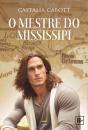 O Mestre Do Mississipi - Preview