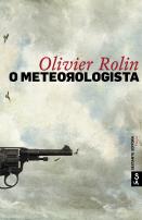 O meteorologista