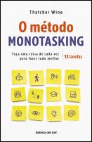 O método monotasking