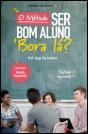 O Método Ser Bom Aluno - ‘Bora Lá? - Preview