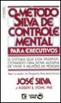 O Método Silva de Controle Mental para Executivos - Preview