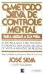 O Método Silva de Controle Mental Para Mudar a Sua Vida - Preview