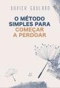 O Método Simples para Começar a Perdoar - Preview