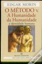 O Método V. - A Humanidade da Humanidade