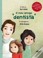 Capa do artigo O Meu Amigo Dentista