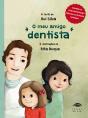 O Meu Amigo Dentista - Preview