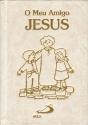 O Meu Amigo Jesus - Preview