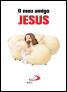 O Meu Amigo Jesus