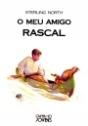 O Meu Amigo Rascal - Preview