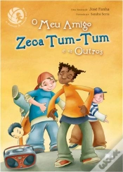 Capa do artigo O Meu Amigo Zeca Tum-Tum