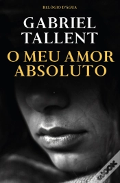 Capa do artigo O Meu Amor Absoluto