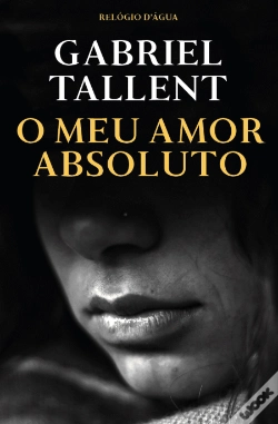 Capa do artigo O Meu Amor Absoluto
